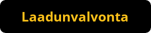 Laadunvalvonta nappi
